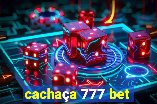 cachaça 777 bet